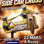 ▶️Horaire Rozoy S/Serre (02) – Chpt France Sidecar + Chpt 85cc M/C /Chpt 450cc – Epreuve du 22/03
